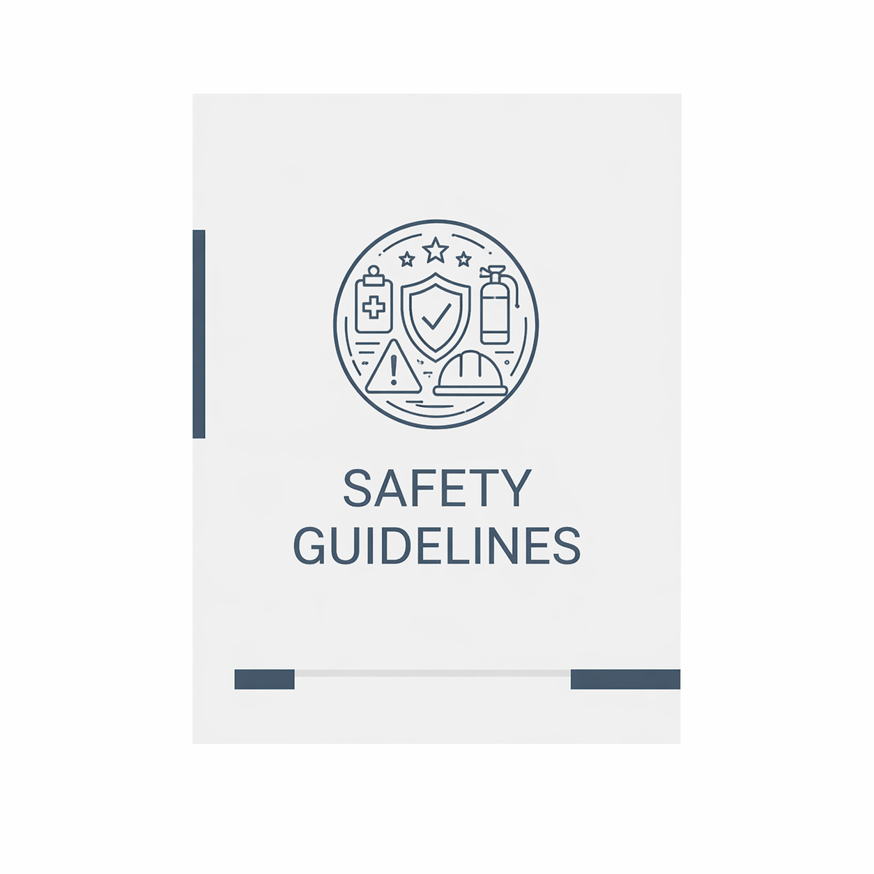Safety Guidelines